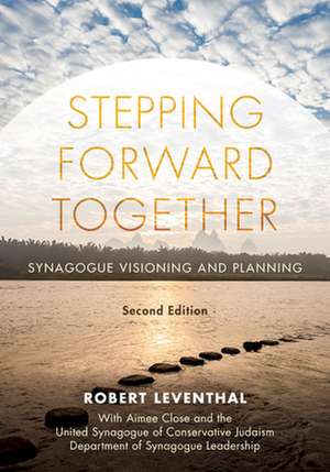 STEPPING FORWARD TOGETHER SYNAPB de Robert Leventhal