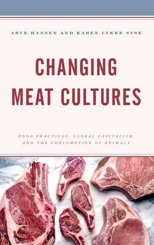 CHANGING MEAT CULTURES LOCAL