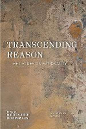 Transcending Reason de Matthew Burch