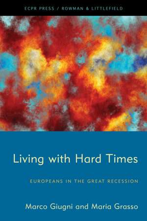 Living with Hard Times de Marco Giugni