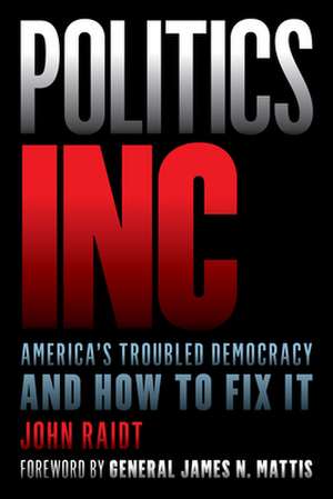 Politics Inc. de John Raidt