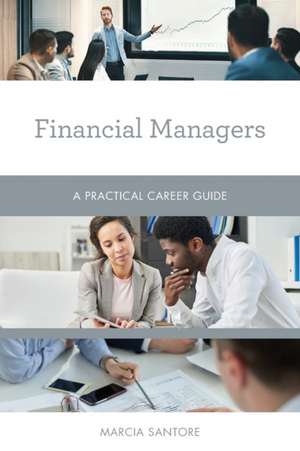 Financial Managers de Marcia Santore