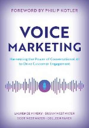 Minsky, L: Voice Marketing de Colleen Fahey