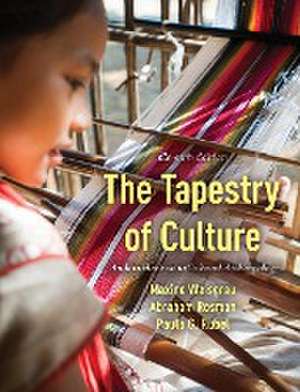 The Tapestry of Culture de Maxine Weisgrau