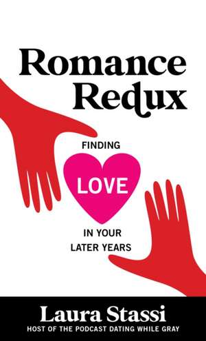 Romance Redux de Laura Stassi