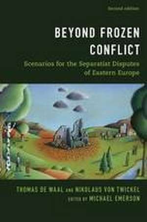 Beyond Frozen Conflict de Carnegie Endowment for International Peace de Waal, Thomas