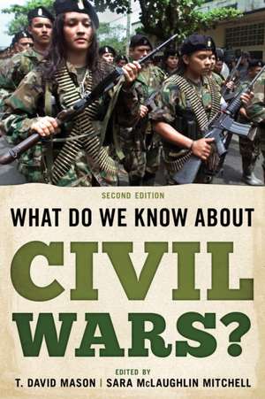 What Do We Know about Civil Wars? de T. David Mason