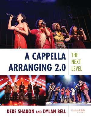 Cappella Arranging 2.0 de Deke Sharon