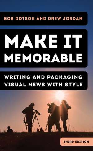 Dotson, B: Make It Memorable de Drew Jordan