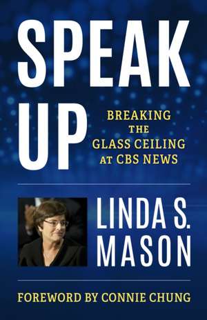 Speak Up de Linda S. Mason