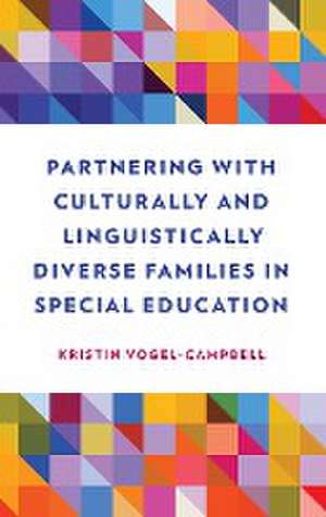 Vogel-Campbell, K: Partnering with Culturally and Linguistic de Kristin Vogel-Campbell