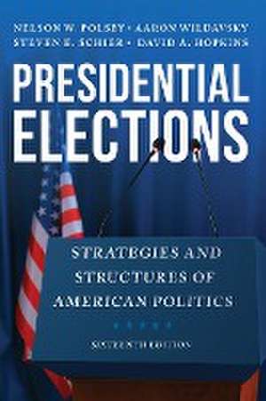 Presidential Elections de Nelson W. Polsby