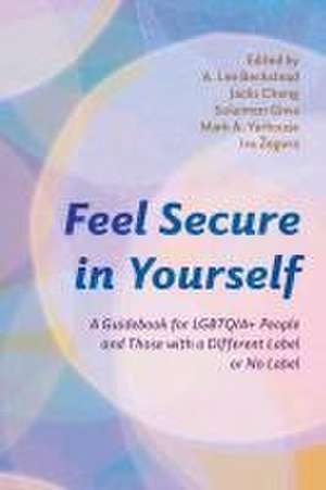 Feel Secure in Yourself de A. Lee Beckstead