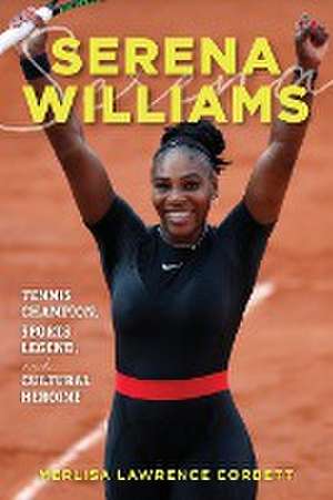 Serena Williams de Merlisa Lawrence Corbett