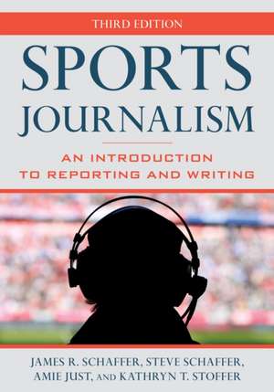 Sports Journalism de Amie Just