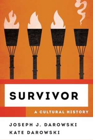 Survivor de Joseph J Darowski