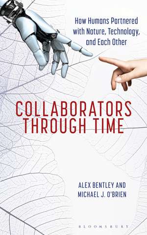 Collaborators through Time de Michael J. O'Brien