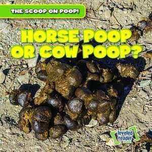 Horse Poop or Cow Poop? de Colin Matthews