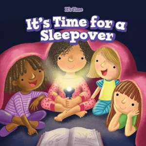 It's Time for a Sleepover de Jennifer Brown