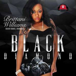 Black Diamond de Brittani Williams