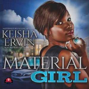 Material Girl de Keisha Ervin