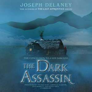 The Dark Assassin de Joseph Delaney