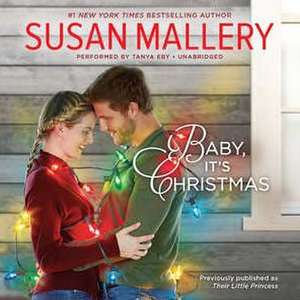 Baby, It's Christmas de Susan Mallery