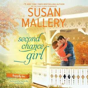 Second Chance Girl de Susan Mallery