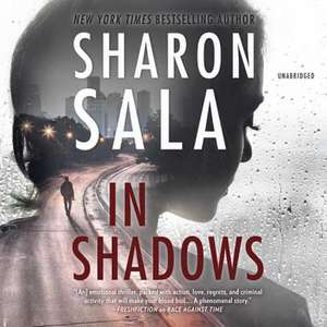 In Shadows de Sharon Sala