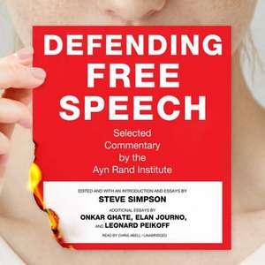 Defending Free Speech de Leonard Peikoff