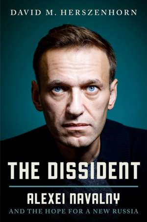 The Dissident de David Herszenhorn