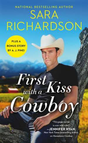 First Kiss with a Cowboy de Sara Richardson