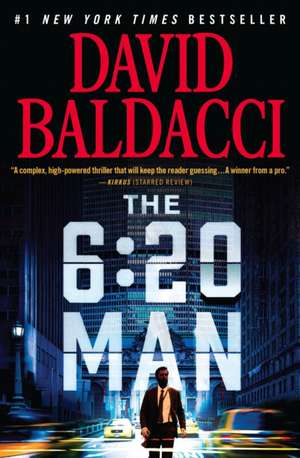 The 6:20 Man de David Baldacci