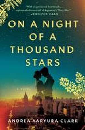 On a Night of a Thousand Stars de Andrea Yaryura Clark