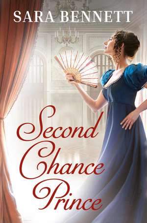 Second Chance Prince de Sara Bennett