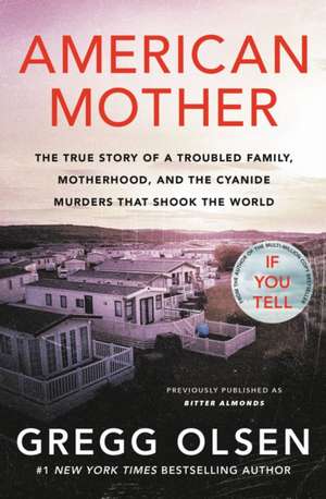 American Mother de Gregg Olsen