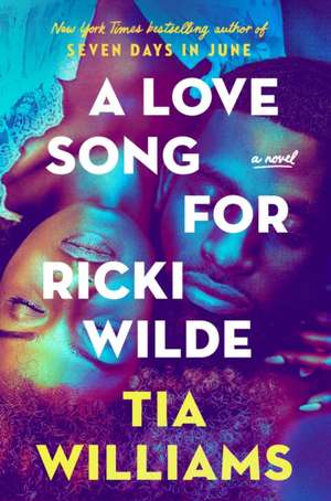 A Love Song for Ricki Wilde de Tia Williams