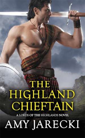 The Highland Chieftain de Amy Jarecki