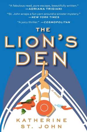 The Lion's Den de Katherine St John