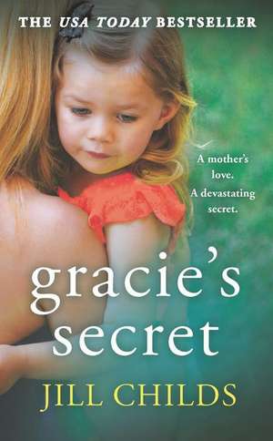 Gracie's Secret de Jill Childs