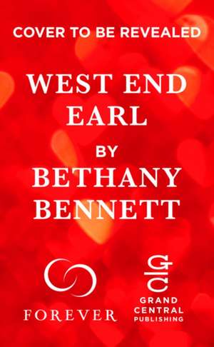 West End Earl de Bethany Bennett