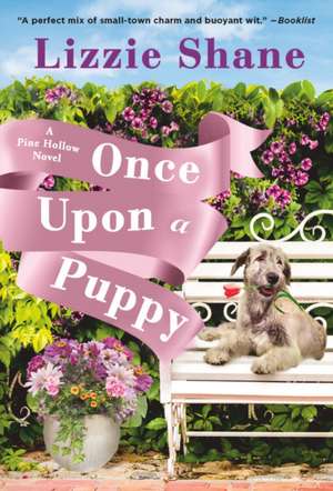 Once Upon a Puppy de Lizzie Shane