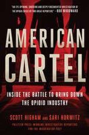 American Cartel de Scott Higham