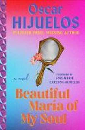 Beautiful Maria of My Soul de Oscar Hijuelos