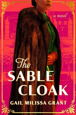 The Sable Cloak de Gail M. Grant