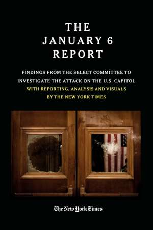 THE JANUARY 6 REPORT de The January Select Committee