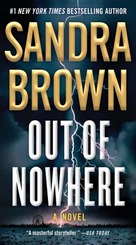 Out of Nowhere de Sandra Brown