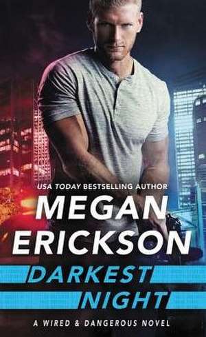 Darkest Night de Megan Erickson