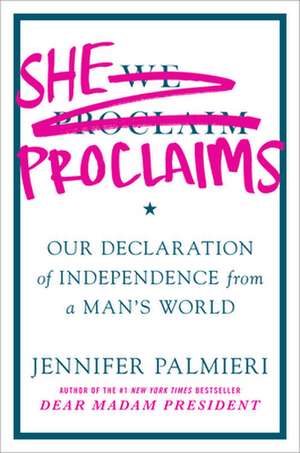 She Proclaims de Jennifer Palmieri