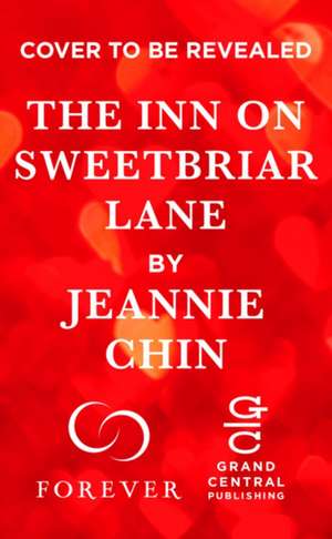 The Inn on Sweetbriar Lane de Jeannie Chin